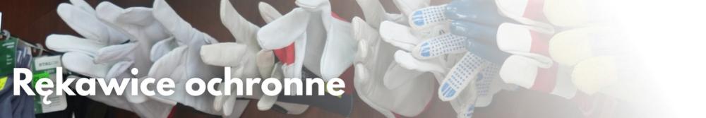 Rękawice ochronne Rękawice ochronne